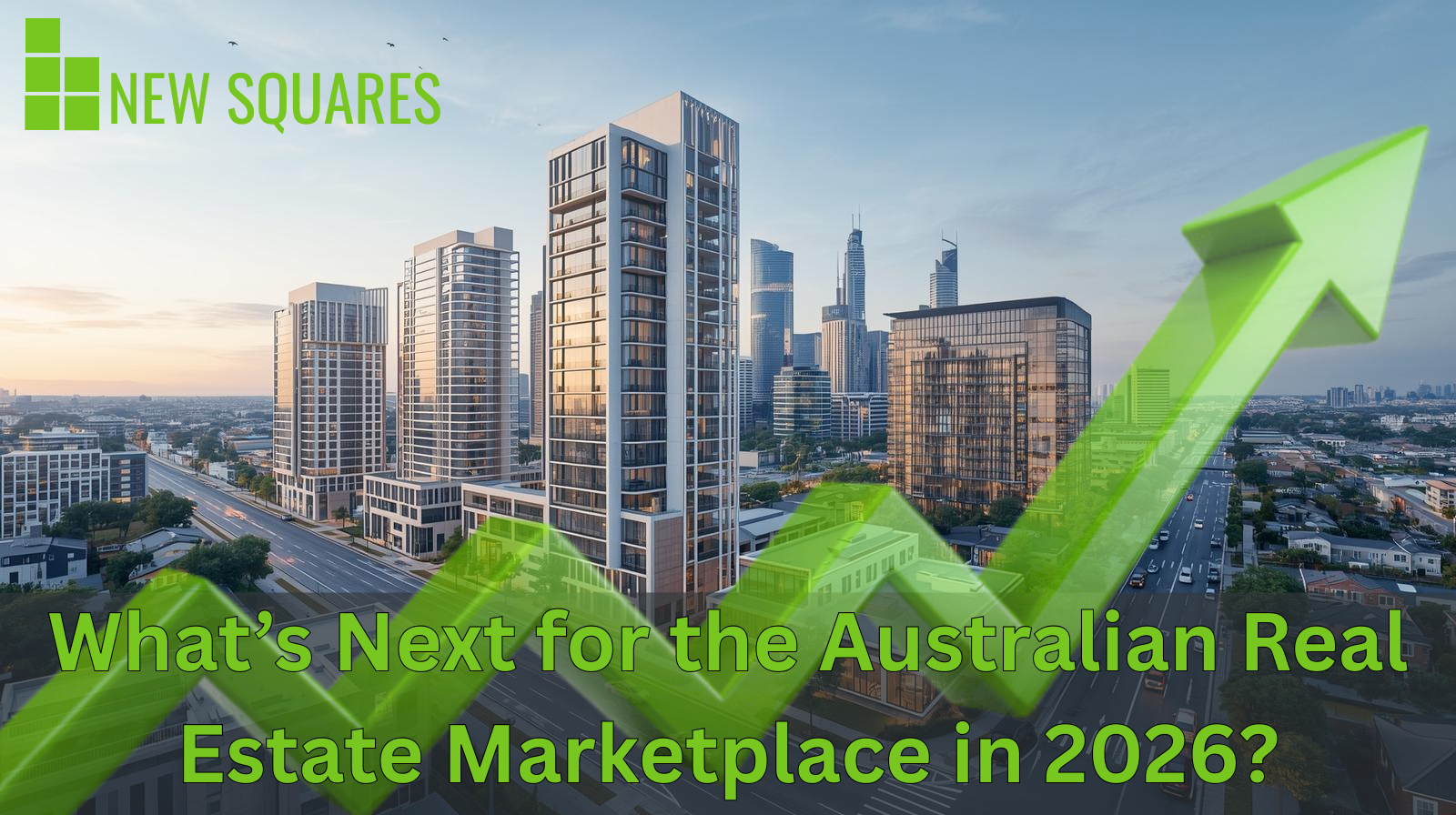 What’s Next For The Australian Real Estate Marketplace in 2026?