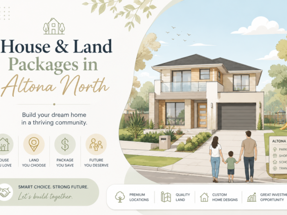 House & Land Packages in Altona North