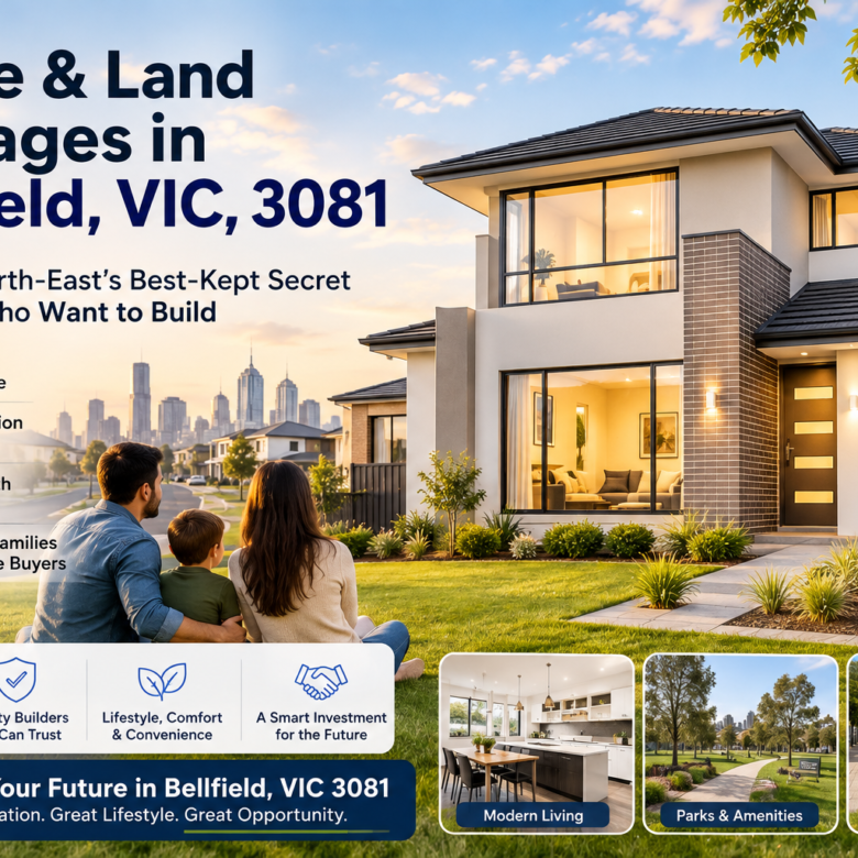 House & Land Packages in Bellfield, VIC, 3081: The Inner North-East’s Best-Kept Secret for Buyers Who Want to Build